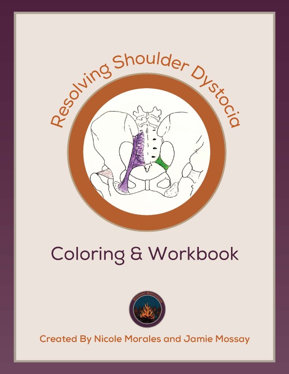 Resolving Shoulder Dystocia Coloring & Workbook